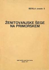 Berilo 5 Ženitovanjske šege Na Primorskem