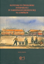 015 Slavica Plahuta   Slovenski In Črnogorski Interniranci In Narodnoosvobodilni Boj Na Goriškem