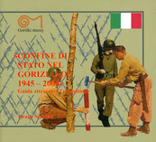 Confine Di Stato Nel Goriziano 1945 2004