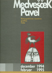 Medvešček Pavel   Retrospektivna Razstava