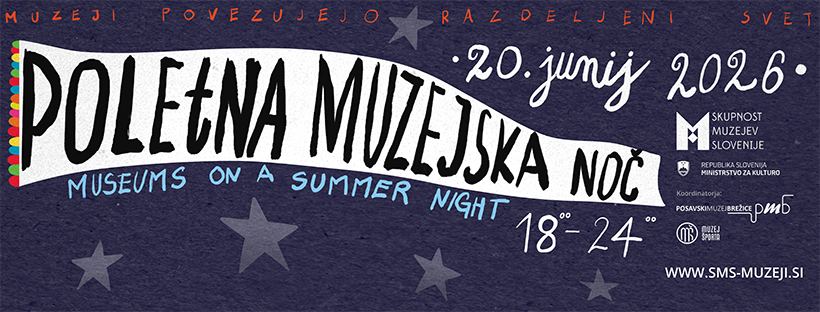 Poletna Muzejska Noč 2026 Poletna Muzejska Noč 2026